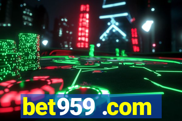 bet959 .com